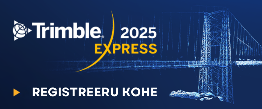 Avasta uusimad tehnoloogiad ja töövood Trimble Expressil! 1